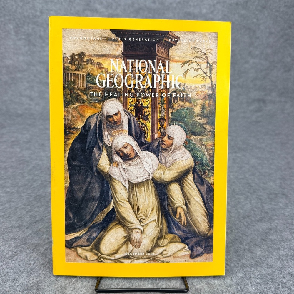 National Geographic Magazine December 2016 The Healing Power of Faith